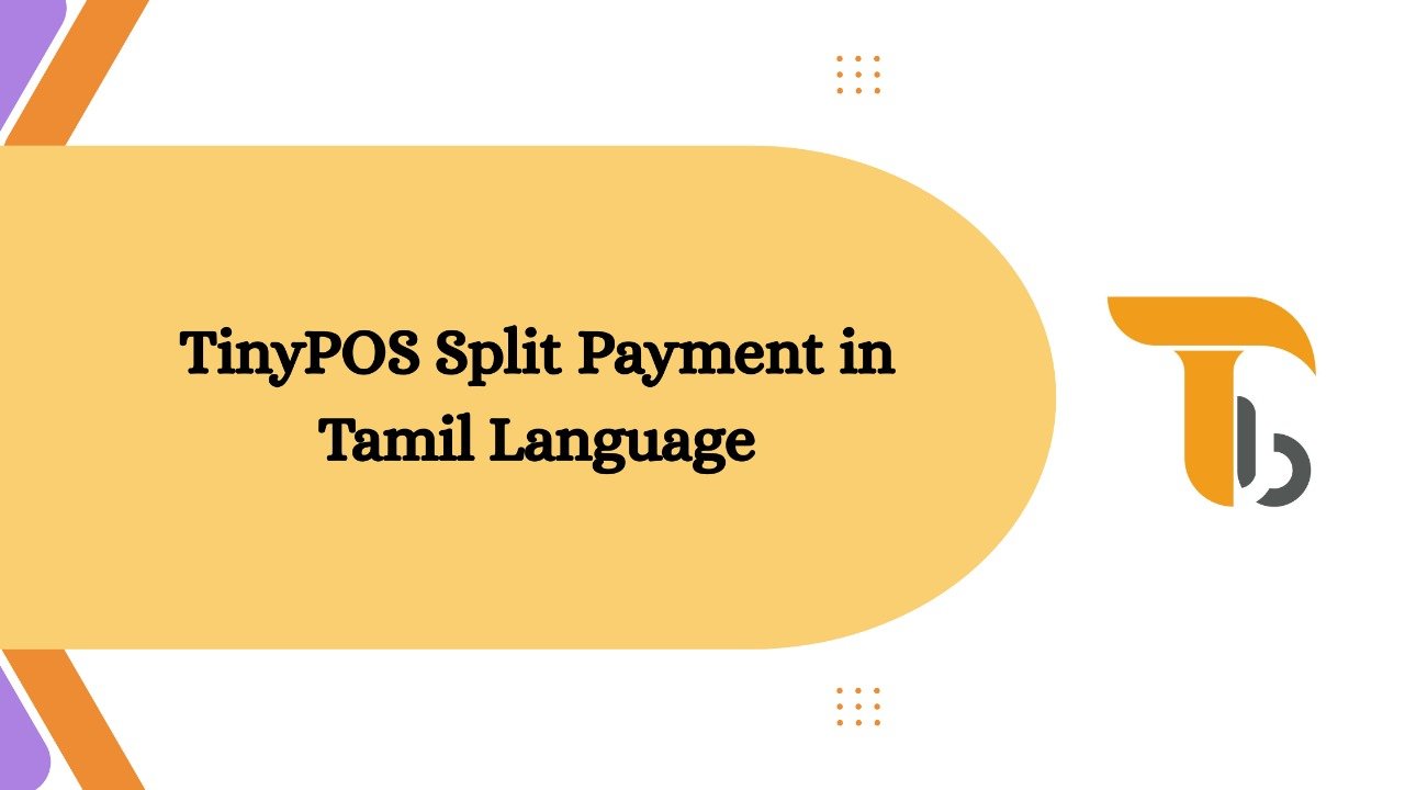 TinyPOS Split Payment in Tamil Language